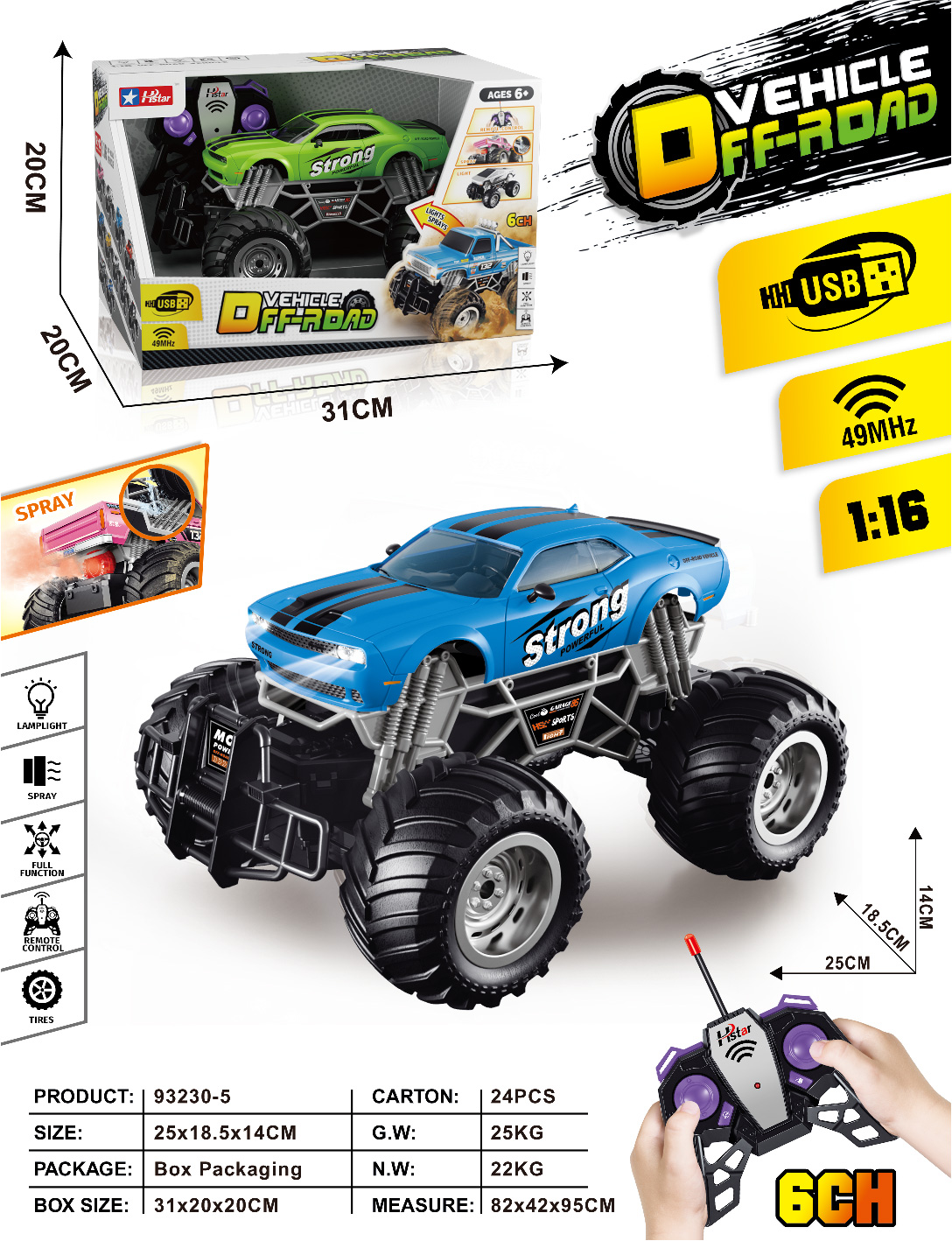 1/16 REMOTE CONTROL SPRAY OFF-ROAD VEHICLE 6 CHANNEL-93230 1/16 REMOTE CONTROL SPRAY OFF-ROAD VEHICLE 6 CHANNEL-93230