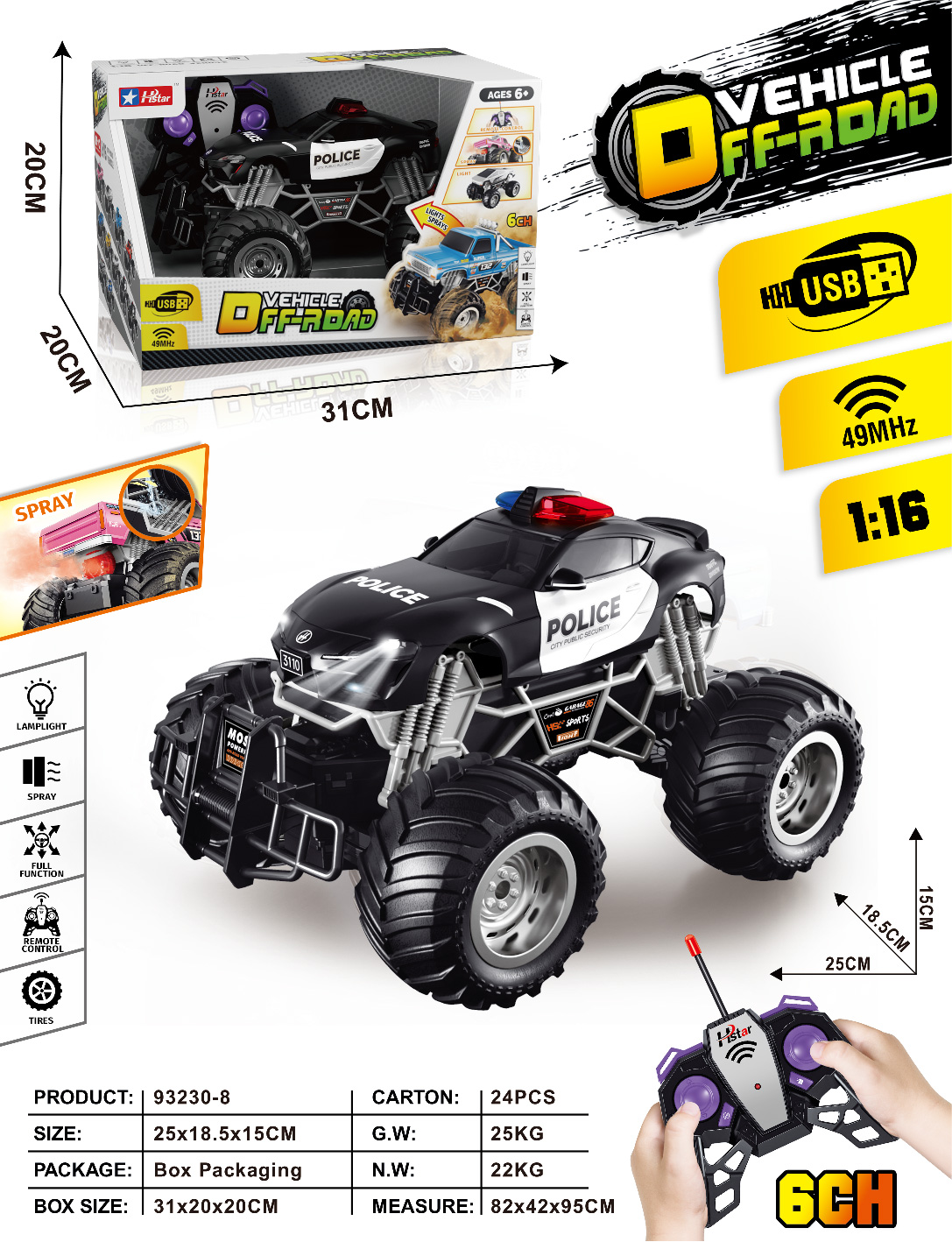 1/16 REMOTE CONTROL SPRAY OFF-ROAD VEHICLE 6 CHANNEL-93230 1/16 REMOTE CONTROL SPRAY OFF-ROAD VEHICLE 6 CHANNEL-93230