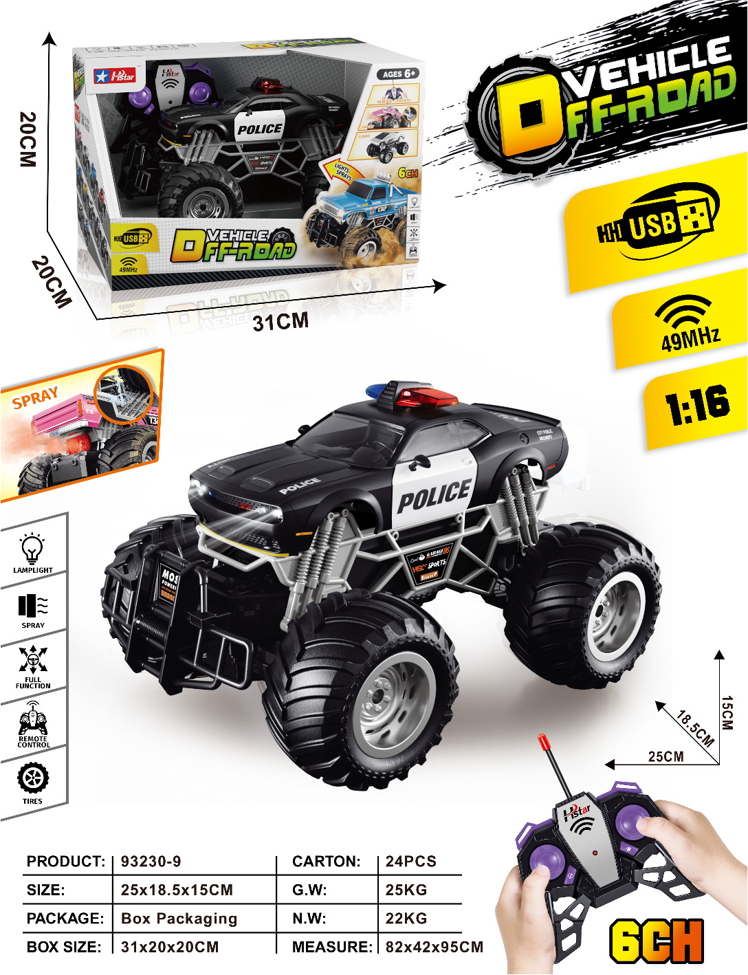 1/16 REMOTE CONTROL SPRAY OFF-ROAD VEHICLE 6 CHANNEL-93230 1/16 REMOTE CONTROL SPRAY OFF-ROAD VEHICLE 6 CHANNEL-93230